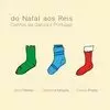DO NATAL AOS REIS. CANTOS DA GALIZA E PORTUGAL