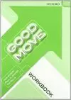 GOOD MOVE. 3 ESO WORKBOOK (SPANISH)