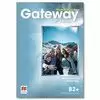 GATEWAY, B2+. STUDENT'S BOOK (PACK 2ª ED.) GATEWAY, B2+. STUDENT'S BOOK (PACK 2ª ED.)