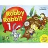 ROBBY RABBIT 1. PUPIL´S BOOK (PACK CD)