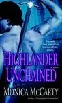 HIGHLANDER UNCHAINED HIGHLANDER UNCHAINED