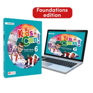 KIDS CAN! FOUNDATIONS 6. PUPIL'S & EXTRAFUN AND DIGITAL PUPIL'S