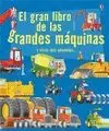 EL GRAN LIBRO DE LAS GRANDES MAQUINAS Y OTRAS MAS PEQUEÑAS...