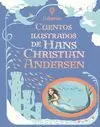 CUENTOS ILUSTRADOS DE HANS CHRISTIAN ANDERS