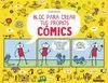 BLOC PARA CREAR TUS PROPIOS CÓMICS