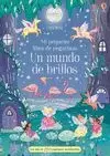 MI PEQUEÑO LIBRO DE PEGATINAS. UN MUNDO DE BRILLOS