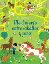 ME DIVIERTO ENTRE CABALLOS Y PONIS