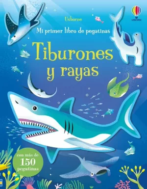 TIBURONES Y RAYAS TIBURONES Y RAYAS