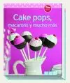 MINILIBROS. CAKE POPS, MACARONS Y MUCHO MÁS