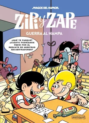 ZIPI Y ZAPE. GUERRA AL HAMPA