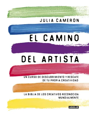 EL CAMINO DEL ARTISTA (THE ARTIST'S WAY) EL CAMINO DEL ARTISTA (THE ARTIST'S WAY)