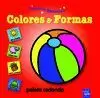 COLORES & FORMAS COLORES & FORMAS