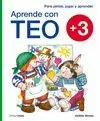 APRENDE CON TEO +3 APRENDE CON TEO +3