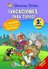 ¡VACACIONES PARA TODOS! 3 ¡VACACIONES PARA TODOS! 3