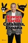CATALUÑA, ESPAÑA Y LA MADRE QUE LAS PARIÓ