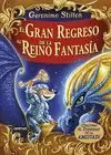 EL GRAN REGRESO AL REINO DE LA FANTASÍA EL GRAN REGRESO AL REINO DE LA FANTASÍA