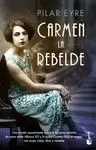 CARMEN, LA REBELDE