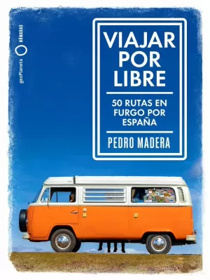 VIAJAR POR LIBRE VIAJAR POR LIBRE