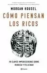CÓMO PIENSAN LOS RICOS
