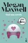 CASI UNA NOVELA CASI UNA NOVELA