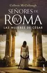 LAS MUJERES DE CÉSAR LAS MUJERES DE CÉSAR