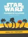 STAR WARS. CUADERNO DE VACACIONES PARA ADULTOS STAR WARS. CUADERNO DE VACACIONES PARA ADULTOS