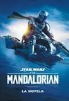 STAR WARS. THE MANDALORIAN. LA NOVELA. TEMPORADA 2 STAR WARS. THE MANDALORIAN. LA NOVELA. TEMPORADA 2