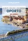 OPORTO DE CERCA OPORTO DE CERCA