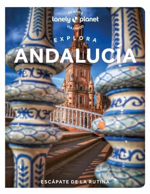 EXPLORA ANDALUCÍA 1 EXPLORA ANDALUCÍA 1