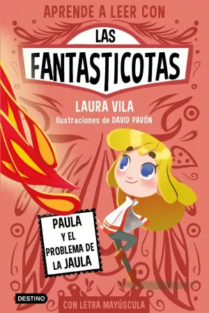 PAULA Y EL PROBLEMA DE LA JAULA