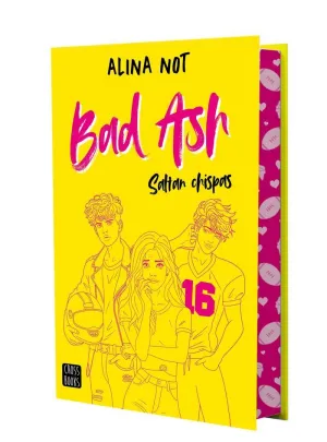 BAD ASH 1. SALTAN CHISPAS