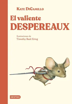 EL VALIENTE DESPEREAUX