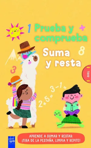 PRUEBA Y COMPRUEBA. SUMA Y RESTA