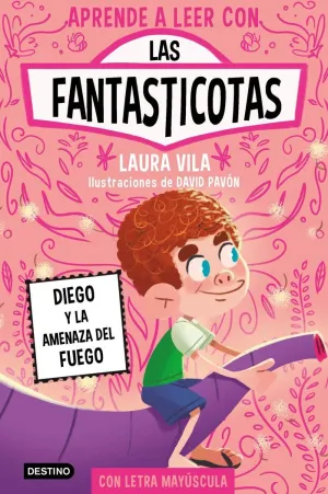 DIEGO Y LA AMENAZA DEL FUEGO