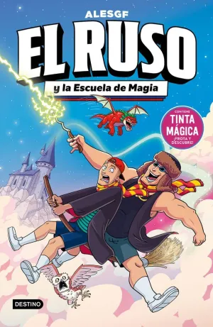 EL RUSO Y LA ESCUELA DE MAGIA