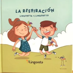 LINGORETA Y LINGORETO, LA RESPIRACIÓN