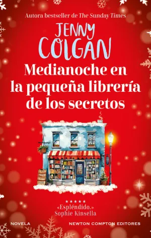 MEDIANOCHE EN LA PEQUEÑA LIBRERÍA DE LOS SECRETOS MEDIANOCHE EN LA PEQUEÑA LIBRERÍA DE LOS SECRETOS