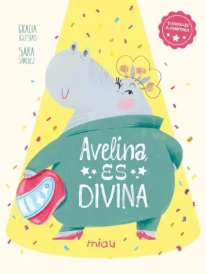 AVELINA, ES DIVINA