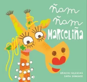 ÑAM ÑAM MARCELIÑA
