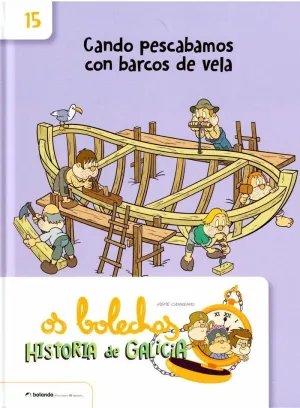 CANDO PESCABAMOS CON BARCOS DE VELA