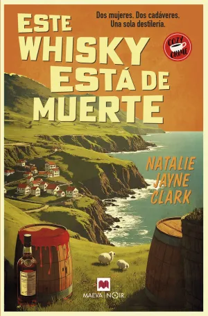 ESTE WHISKY ESTÁ DE MUERTE