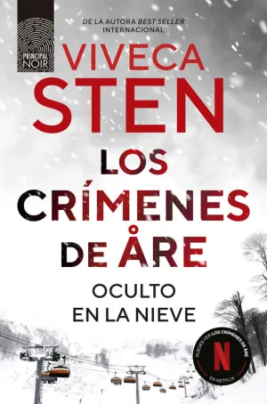 LOS CRÍMENES DE ARE. OCULTO EN LA NIEVE