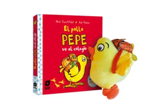 EL POLLO PEPE VA AL COLEGIO (LIBRO + BONECO)