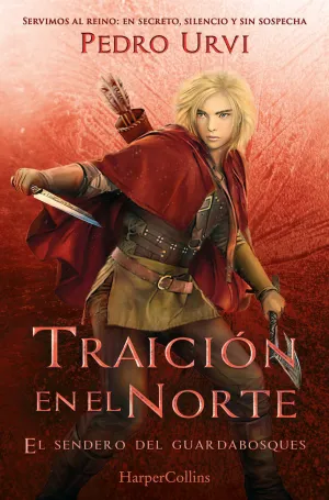 TRAICIÓN EN EL NORTE