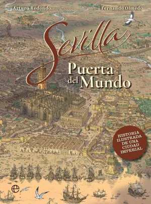 SEVILLA, PUERTA DEL MUNDO
