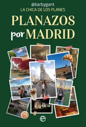 PLANAZOS POR MADRID