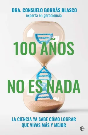 100 AÑOS NO ES NADA