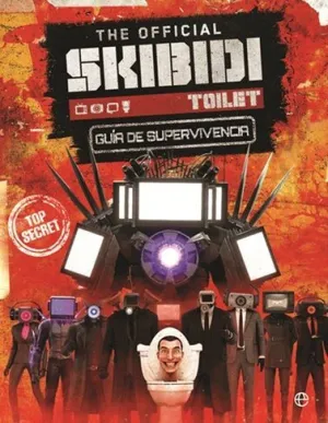 THE OFFICIAL SKIBIDI TOILET