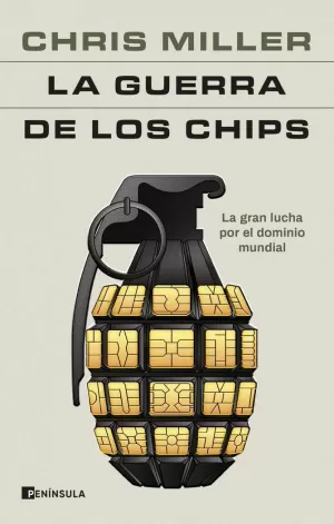 LA GUERRA DE LOS CHIPS