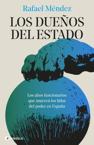 LOS DUEÑOS DEL ESTADO